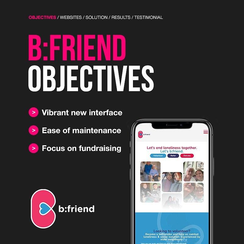 Client Case Study

@lets.bfriend Let’s is a non-profit organisation with a mission statement of pairing vulnerable, isolated and older neighbours in the community with volunteers to reduce loneliness.

They came to us with the requirement for a fresh take on their existing website that would empower them to take control of their web presence, move the company forward and increase donations.

Read our recent case study on our website homepage.

#bespokewebsite #webdeveloper #websitecasestudy #charitywebsite #southyorkshire #websitehelp