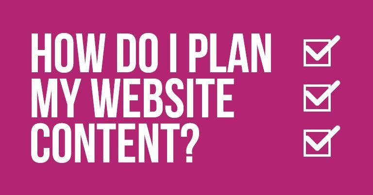 How do I plan my Website content?
