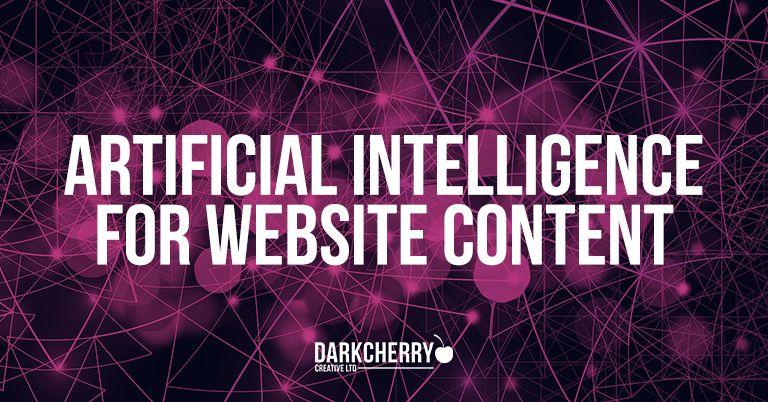 Artificial Intelligence for website content
