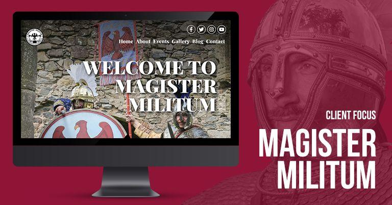 Client Focus: Magister Militum Re-enactment 